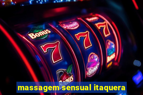 massagem sensual itaquera